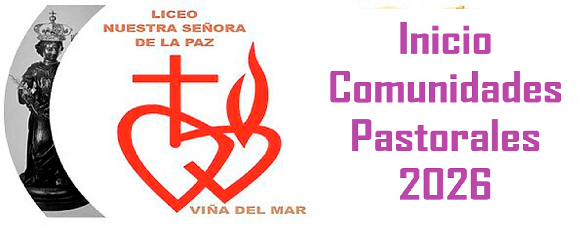 Liceo Nuestra Señora de la Paz da inicio a sus comunidades pastorales 2026